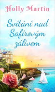 Svítání nad Safírovým zálivem  - Kniha