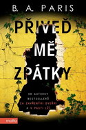 Přiveď mě zpátky  - Kniha
