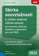 Sbírka souvztažností k účtům směrné účtové osnovy 2022: se vzorovou účtovou osnovou s opravami - Kniha