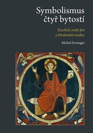 Symbolismus čtyř bytostí: Ezechiel, svatý Jan a křesťanská tradice - Kniha