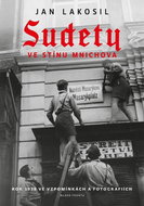Sudety ve stínu Mnichova: O princezně, která se každé ráno probouzí jako někdo jiný - Kniha