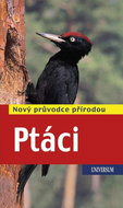 Ptáci: Nový průvodce přírodou - Kniha