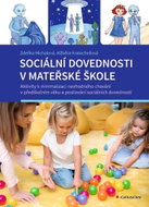 Sociální dovednosti v mateřské škole Aktivity k minimalizaci: nevhodného chování v předškolním věku  - Kniha