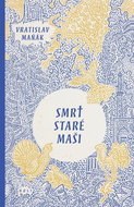 Smrt staré Maši  - Kniha