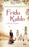 Frida Kahlo a barvy života - Kniha