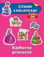 Čítanie s nálepkami Nádherné princezné: 56 farebných nálepiek - Kniha