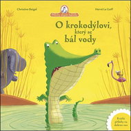 O krokodýlovi, který se bál vody: Krátké příběhy na dobrou noc - Kniha