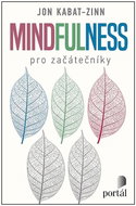 Mindfulness pro začátečníky - Kniha
