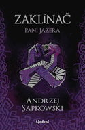 Zaklínač VII Pani Jazera - Kniha