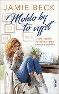Mohlo by to vyjsť: Takí rozdielni a prdsa stvorení jeden pre druhého - Kniha