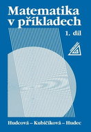 Matematika v příkladech 1 - Kniha