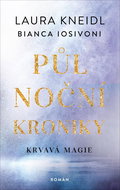 Půlnoční kroniky Krvavá magie  - Kniha