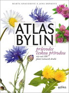 Atlas bylin Průvodce českou přírodou: více než 100 planě rostoucích druhů - Kniha