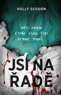 Jsi na řadě: Pět jmen čtyři jsou cizí jedno znáš - Kniha
