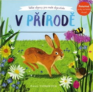 V přírodě - Velké objevy pro malé objevitele - Kniha