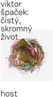 Čistý, skromný život - Kniha