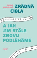 Zrádná čísla: A jak jim stále znovu podléháme - Kniha