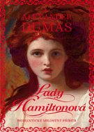 Lady Hamiltonová: Romantický milostný příběh - Kniha