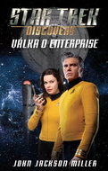 Star Trek Discovery Válka o Enterprise - Kniha