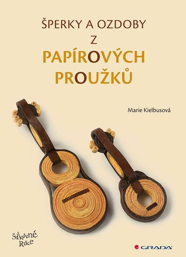 Šperky a ozdoby z papírových proužků - Kniha - Hlavní obrázek