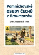 Pomnichovské osudy Čechů z Broumovska - Kniha