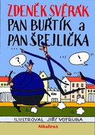 Pan Buřtík a pan Špejlička - Kniha