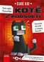 Deník malého Minecrafťáka Kotě z Podsvětí: Dobrodružná cesta kotěte za záchranou Minecraftie - Kniha