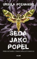 Šedá jako popel: Příběh květinářky s temnou minulostí pokračuje - Kniha