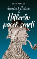 Sherlock Holmes Hitlerův posel smrti - Kniha