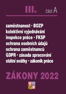 Zákony III/2022 část A – Zákoník práce - Kniha