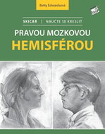 Skicář Naučte se kreslit pravou mozkovou hemisférou - Kniha