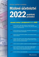 Mzdové účetnictví 2022: praktický průvodce - Kniha
