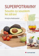 Superpotraviny: Sousto za soustem ke zdraví - Kniha