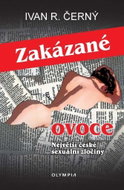 Zakázané ovoce: Největší české sexuální zločiny - Kniha