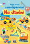 Moje první samolepkování Na stavbě - Kniha