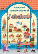 Moje první samolepkování V obchodě - Kniha