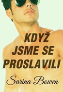 Když jsme se proslavili - Kniha