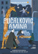 Pučálkovic Amina: Humoristická novela pro všechny od 9 do 109 let - Kniha