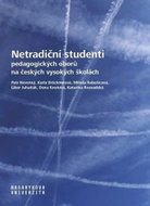 Netradiční studenti pedagogických oborů na českých vysokých školách - Kniha
