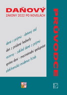 Daňový průvodce – zákony 2022 po novelách - Kniha