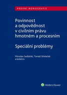 Povinnost a odpovědnost v civilním právu hmotném a procesním: Speciální problémy - Kniha