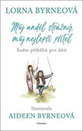 Můj strážný anděl, můj nejlepší přítel: Sedm příběhů pro děti - Kniha