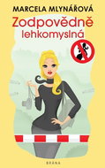 Zodpovědně lehkomyslná  - Kniha