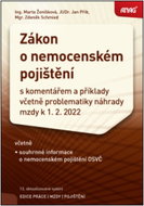 Zákon o nemocenském pojištění 2022: s komentářem a příklady včetně problematiky náhrady mzdy k 1.2.2 - Kniha