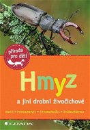 Hmyz a jiní drobní živočichové - Kniha