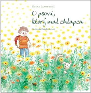 O psovi, ktorý mal chlapca - Kniha