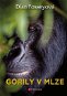 Gorily v mlze - Kniha