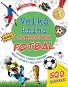 Kniha Velká kniha samolepek Fotbal: Zajímavosti, spojovačky, omalovánky, obrázky k dotvoření a další aktiv - Kniha