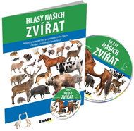Hlasy našich zvířat: + CD - Kniha