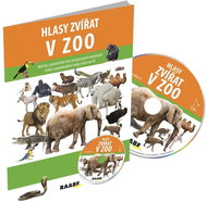 Hlasy zvířat v zoo - Kniha
